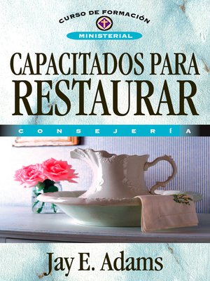 cover image of Capacitados para restaurar